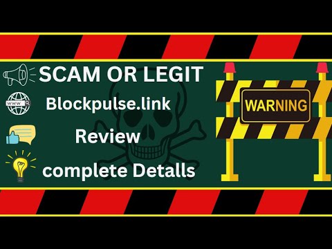 Blockpulse.link Review – Web.blockpulse.link Scam or Legit?