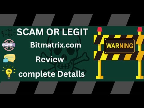 Bitmatrix Review – Bitmatrix.com Scam or Safe? Report Them Now