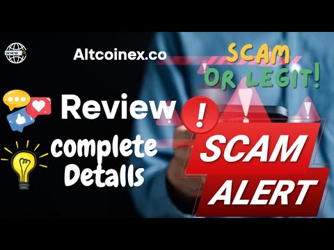 Altcoinex Review – Altcoinex.co Scam or Legit?
