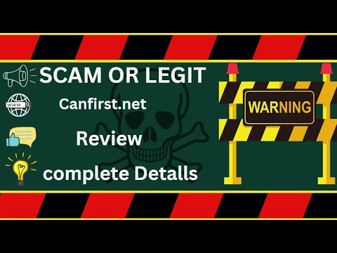 Canfirst Review – Canfirst.net Scam or Genuine?