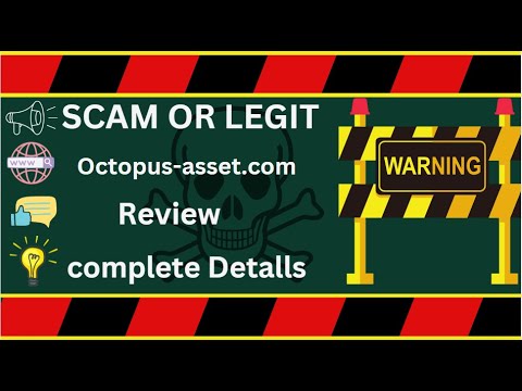Octopus Asset Investment Review – octopus-asset.com Scam or Legit?