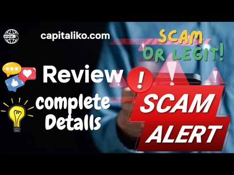 capitaliko.com Review – capitaliko.com Scam or Safe?
