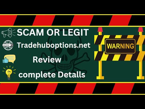 Tradehuboptions Review – Tradehuboptions.net Scam or Genuine?