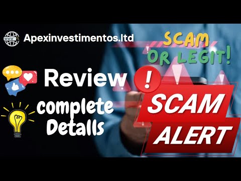 Apexinvestimentos Review – Apexinvestimentos.ltd Scam or Safe?