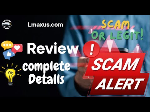Lmaxus.com Review – Lmaxa.com Scam or Legit?