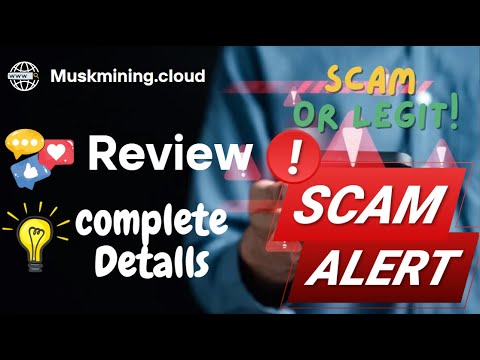 Muskmining Review – Muskmining.cloud Scam or Genuine?